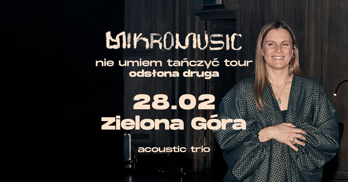 Mikromusic - Nie umiem tańczyć tour-ciąg dalszy